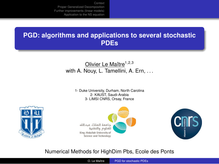 pgd algorithms and applications to several stochastic pdes