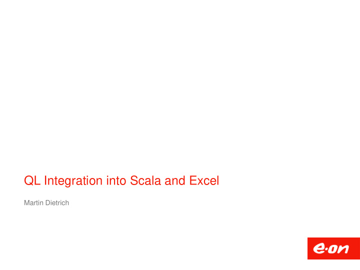 ql integration into scala and excel