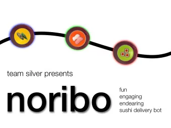 noribo  fun  engaging  endearing  sushi delivery bot  dining out  experience matters  novelty