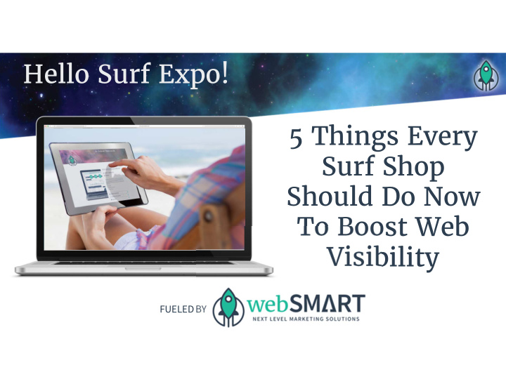hello surf expo 5 things every surf shop should do now to