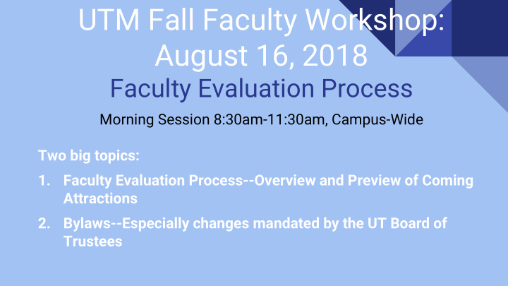 utm fall faculty workshop august 16 2018