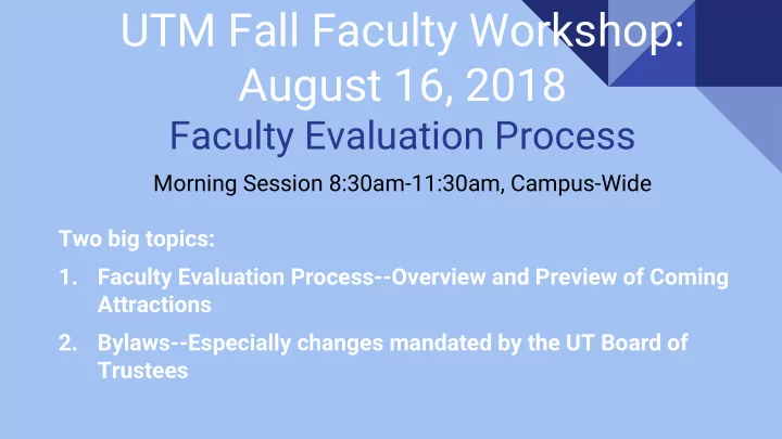 utm fall faculty workshop august 16 2018