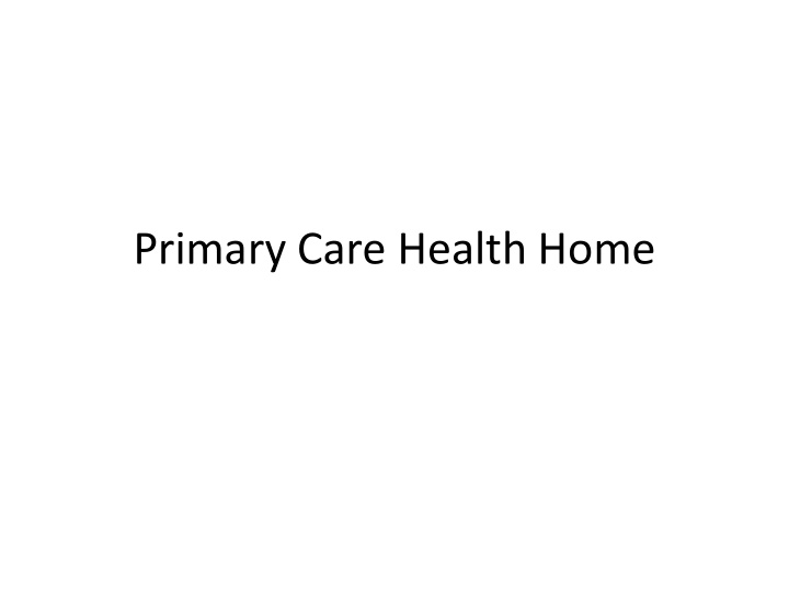 primary care health home eligibility