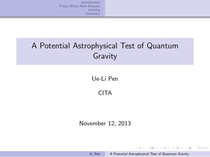 a potential astrophysical test of quantum gravity