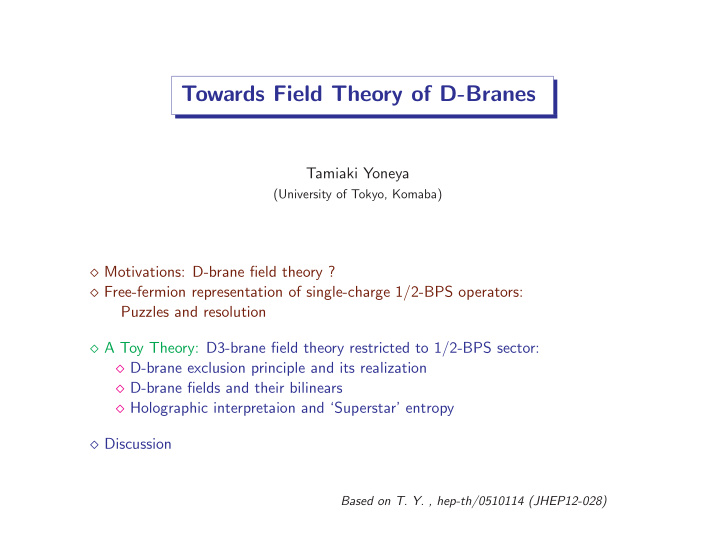 towards field theory of d branes