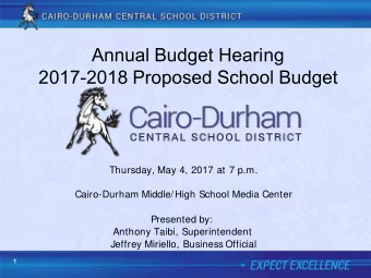 Annual Budget Hearing  2017-2018 Proposed School Budget  Thursday, May 4, 2017 at 7 p.m.
