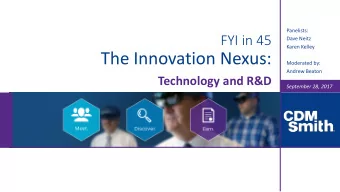 The Innovation Nexus:  Moderated by:  Andrew Beaton  Technology and R&amp;D  September 28, 2017