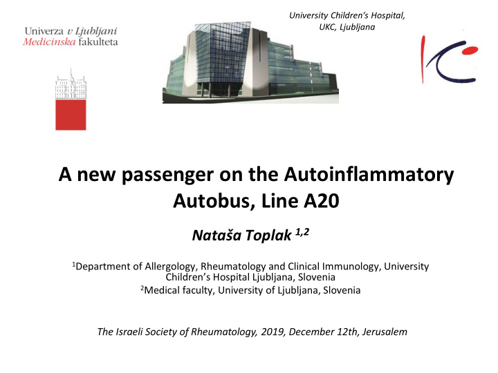a new passenger on the autoinflammatory