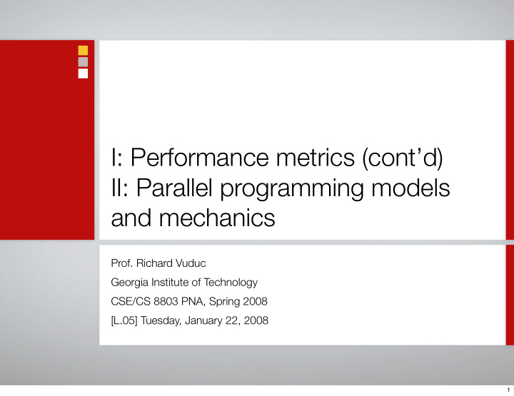 i performance metrics cont d ii parallel programming