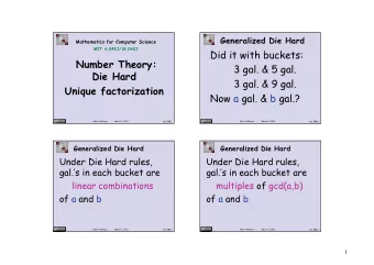 Diditwithbuckets:  NumberTheory:  3gal.&amp;5gal.  DieHard  3gal.&amp;9gal.
