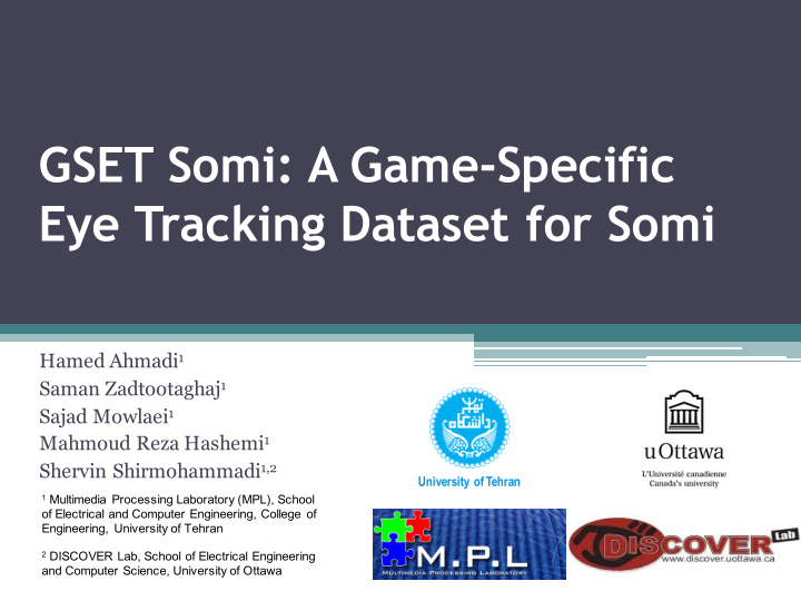 gset somi a game specific eye tracking dataset for somi