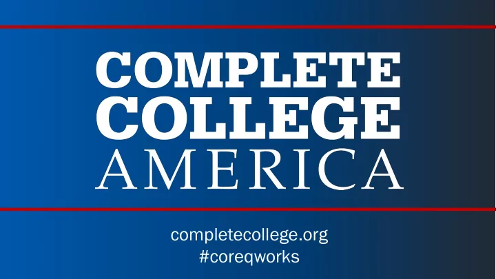 completecollege org coreqworks vanessa keadle