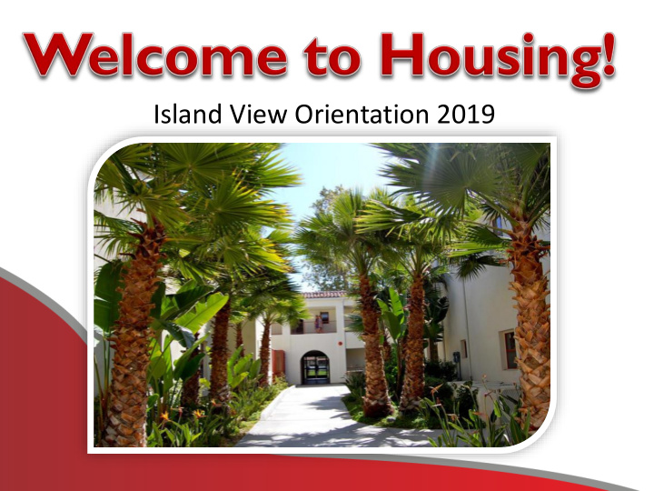 island view orientation 2019