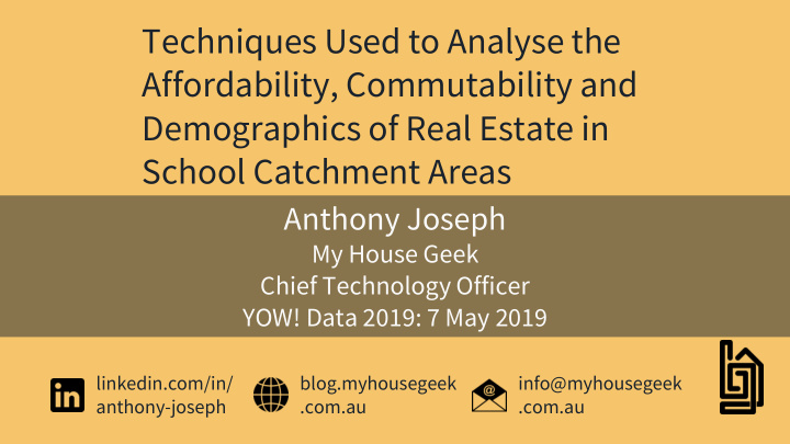 techniques used to analyse the affordability