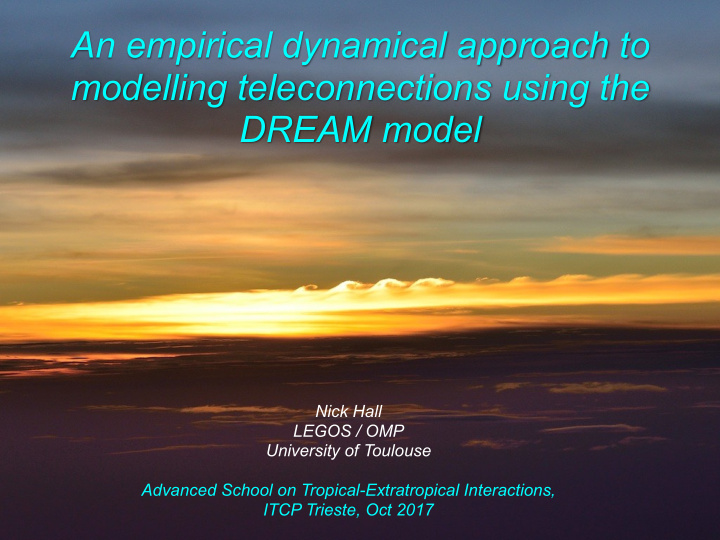 an empirical dynamical approach to modelling