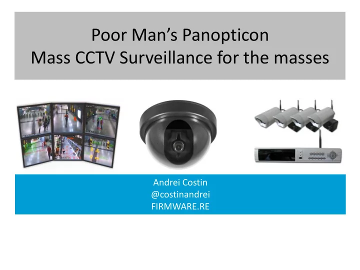 poor man s panopticon