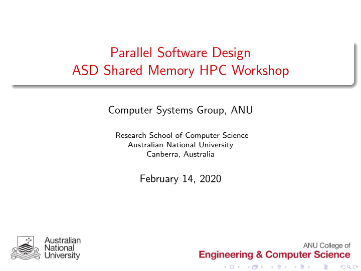 parallel software design asd shared memory hpc workshop
