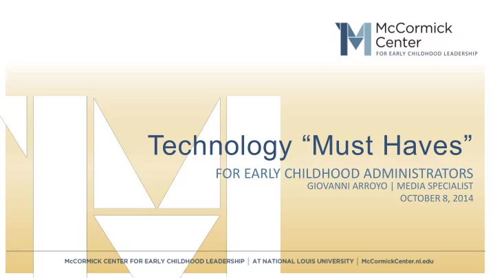 technology must haves