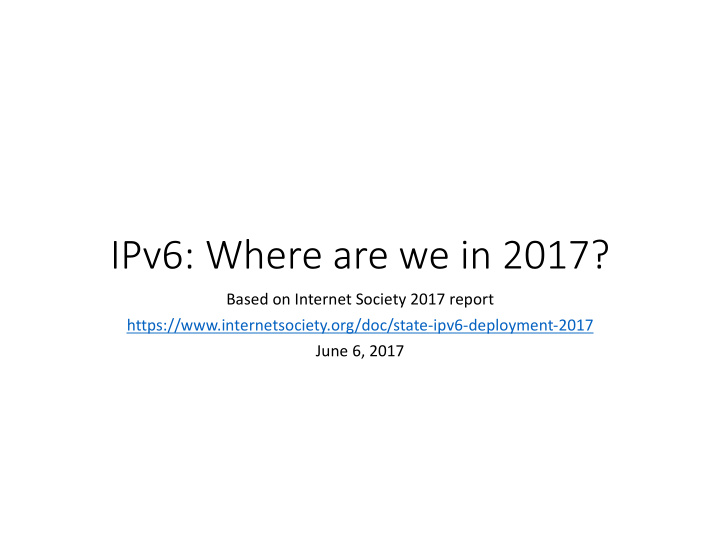 ipv6 where are we in 2017