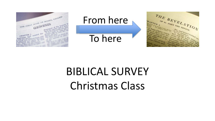 biblical survey christmas class