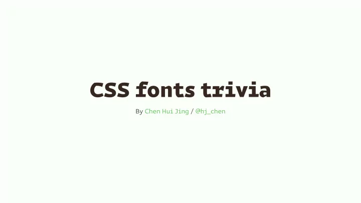 css fonts trivia