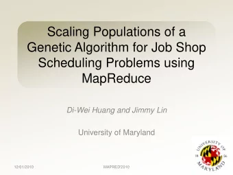 Scaling Populations of a  Genetic Algorithm for Job Shop  Scheduling Problems using  MapReduce