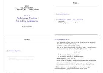 Evolutionary Algorithm  2. Swarm Intelligence and Ant Colony Optimization  Ant Colony Optimization