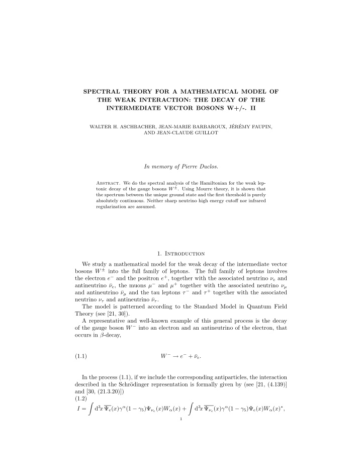 spectral theory for a mathematical model of the weak