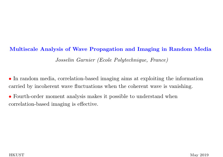 multiscale analysis of wave propagation and imaging in