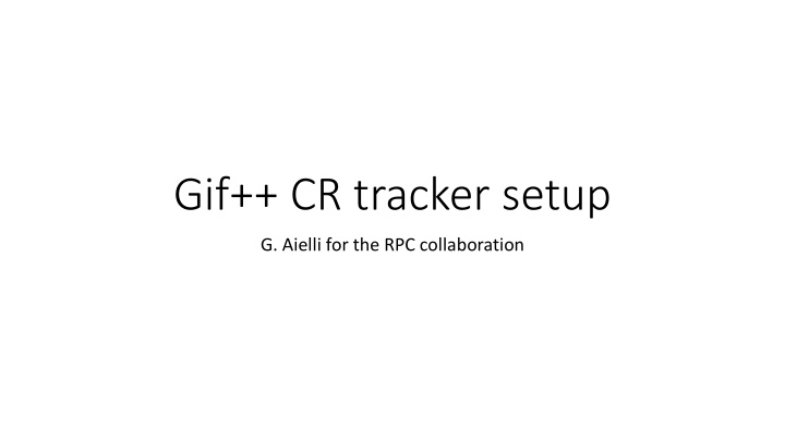 gif cr tracker setup