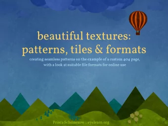 beautiful textures:  patterns, tiles &amp; formats  creating seamless patterns on the example of a
