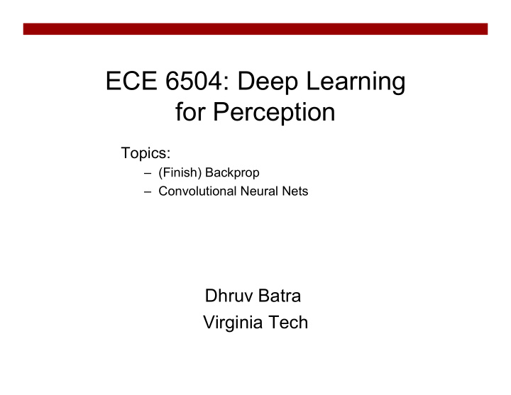 ece 6504 deep learning for perception