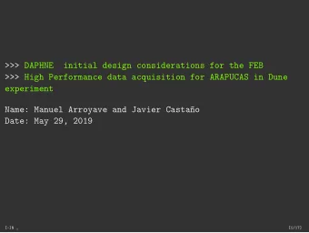 &gt;&gt;&gt; DAPHNE  initial design considerations for the FEB  &gt;&gt;&gt; High Performance data