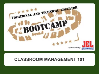 CLASSROOM MANAGEMENT 101  Bell Ringer  Bell Ringer  Instructions:   Divide into groups of 3-4