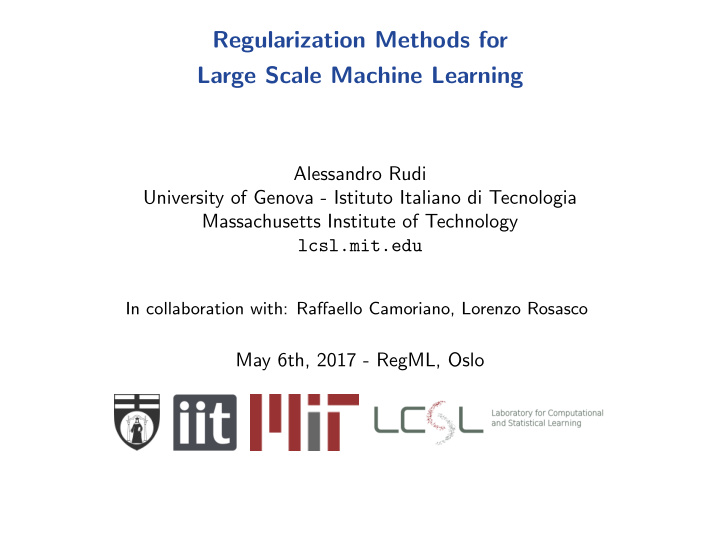 regularization methods for large scale machine learning