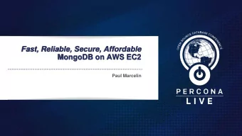 Fast, Reliable, Secure, Affordable  MongoDB on AWS EC2  Paul Marcelin  Why are we here today?