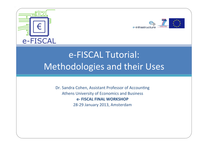 e fiscal tutorial methodologies and their uses