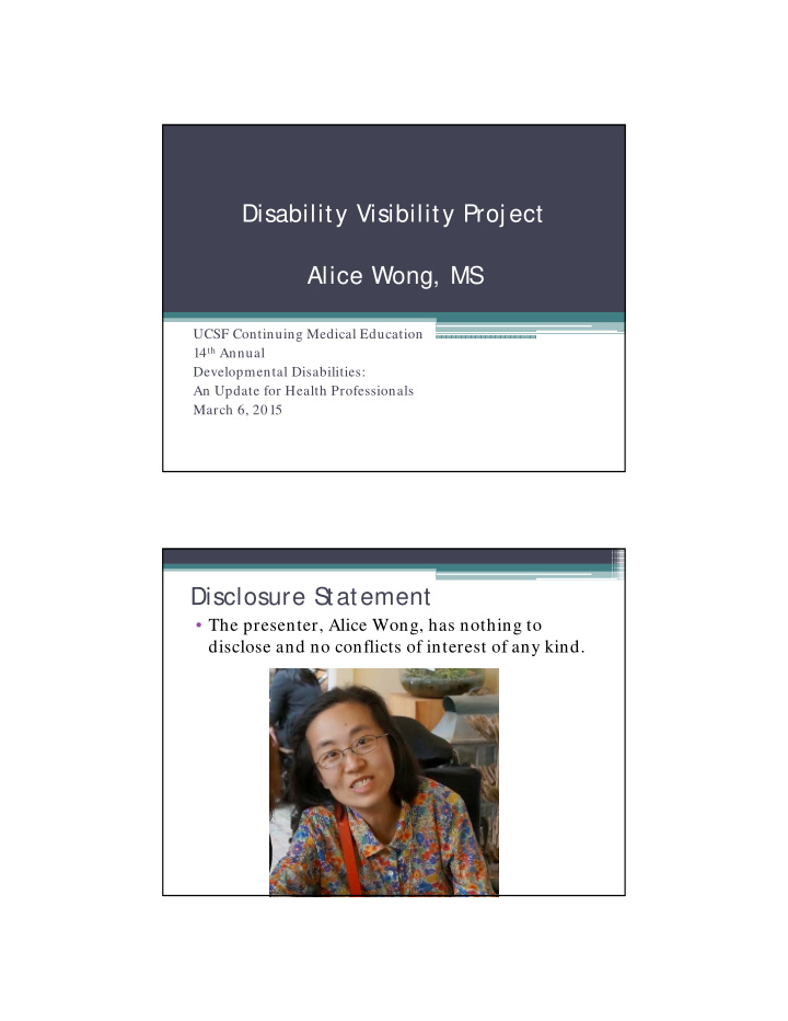disability visibility proj ect alice wong ms