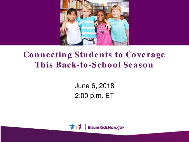 connecting students to coverage this back to school season