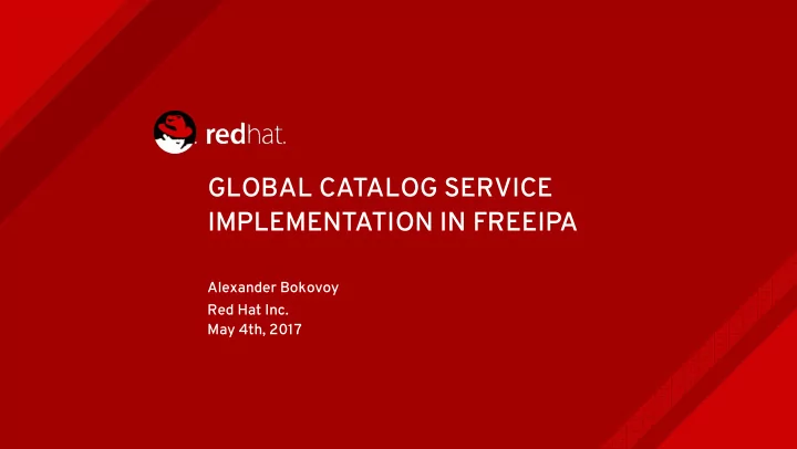 global catalog service implementation in freeipa
