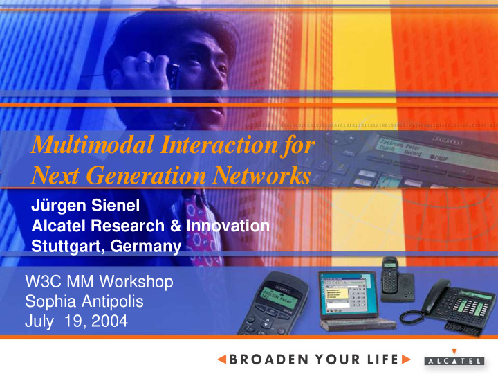 multimodal interaction for next generation networks