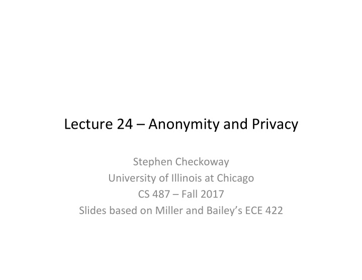 lecture 24 anonymity and privacy