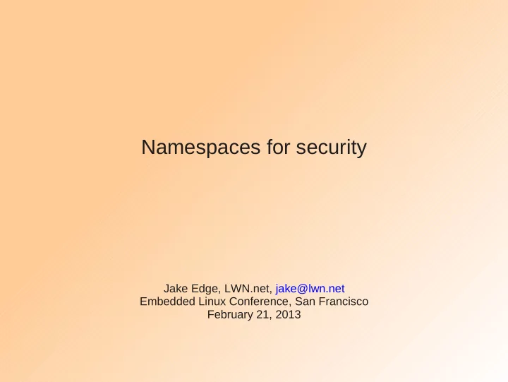 namespaces for security