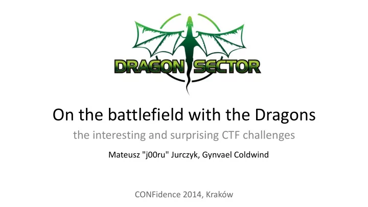 on the battlefield with the dragons