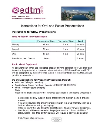 March 12th to 15th, 2019 Marina Bay Sands Convention Centre, Singapore  Instructions for Oral and
