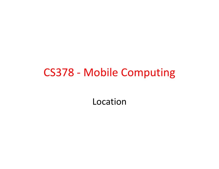 cs378 mobile computing