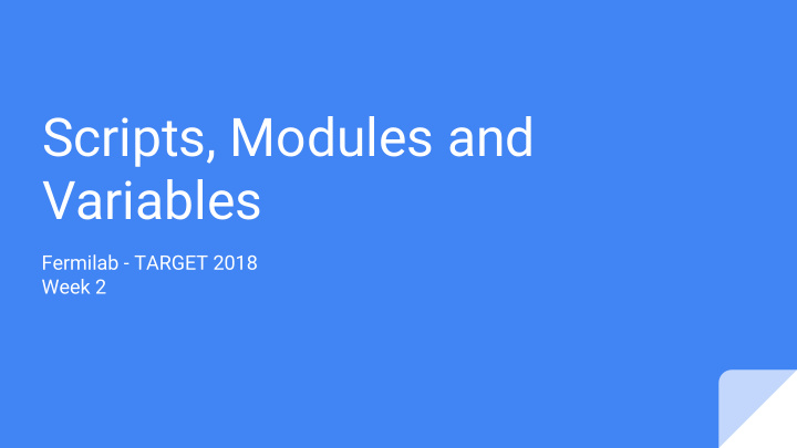 scripts modules and variables