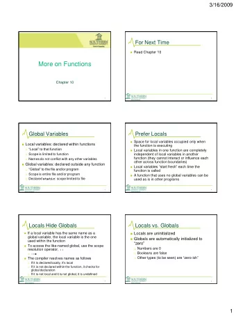More on Functions  Chapter 10  1  2  Global Variables  Prefer Locals  Space for local variables