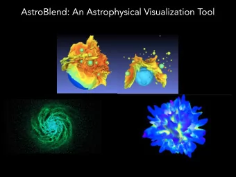 AstroBlend: An Astrophysical Visualization Tool  AstroBlend: An Astrophysical Visualization Tool