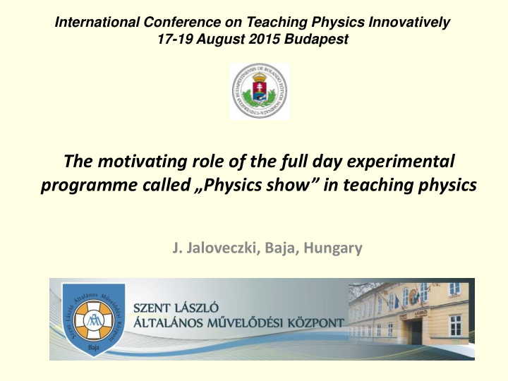 programme called physics show in teaching physics